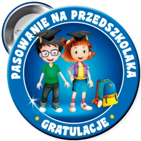 Przypinka Na Pasowanie Na Przedszkolaka