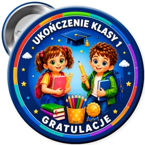 Przypinka Na Ukończenie 1 Klasy Pierwszej