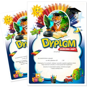 Dyplom Ukończenia Grupy Przedszkolnej Grupa Tygryski – A4